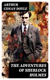 The Adventures of Sherlock Holmes (eBook, ePUB)