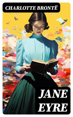 Jane Eyre (eBook, ePUB) - Brontë, Charlotte