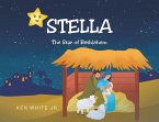 Stella: The Star of Bethlehem (eBook, ePUB)