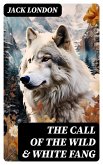 THE CALL OF THE WILD & WHITE FANG (eBook, ePUB)