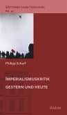 Imperialismuskritik gestern und heute (eBook, ePUB)