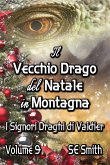 Il vecchio drago del Natale in montagna (eBook, ePUB)