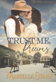 Trust Me, Precious (eBook, ePUB) Trust Me, Precious (eBook, ePUB)
