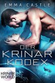 Der Krinar-Kodex (Krinar Welt, #2) (eBook, ePUB) Der Krinar-Kodex (Krinar Welt, #2) (eBook, ePUB)