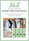 365 Quick & Easy Tips: Home Organization (eBook, ePUB)