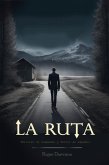 La Ruta: Thriller de Suspenso y Terror en español (eBook, ePUB) La Ruta: Thriller de Suspenso y Terror en español (eBook, ePUB)