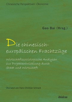 Die chinesisch-europäischen Frachtzüge (eBook, ePUB)