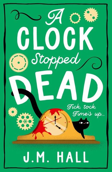 A Clock Stopped Dead (eBook, ePUB)