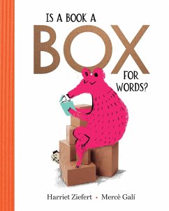 Is a Book a Box for Words? - Ziefert, Harriet