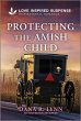 Protecting the Amish Child - Bild 1