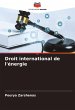 Droit international de l'énergie - Bild 1