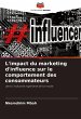 L'impact du marketing d'influence sur... - Bild 1