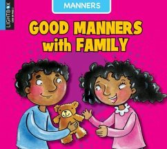 Good Manners with Family - Ingalls, Ann