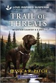 Trail of Threats