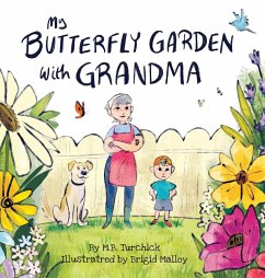 My Butterfly Garden with Grandma - Turchick, M. B.