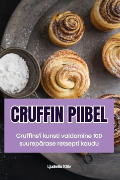 CRUFFIN PIIBEL - Ljudmila Kõiv