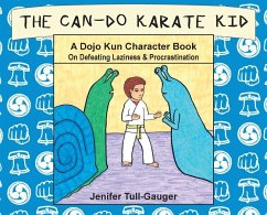 The Can-Do Karate Kid - Tull-Gauger, Jenifer