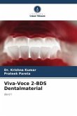 Viva-Voce 2-BDS Dentalmaterial