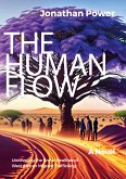 The Human Flow. An Adventure Story (eBook, ePUB)