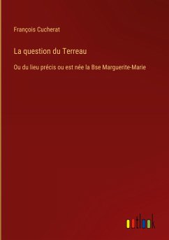 La question du Terreau - Cucherat, François