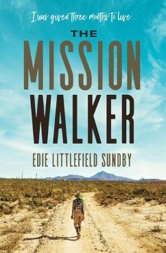 The Mission Walker - Sundby, Edie Littlefield