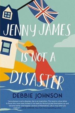 Jenny James Is Not a Disaster - Johnson, Debbie