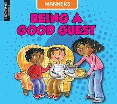 Being a Good Guest - Ingalls, Ann