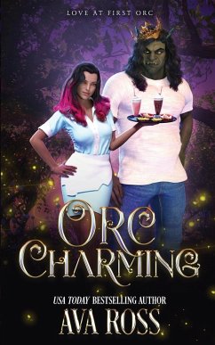 Orc Charming - Ross, Ava