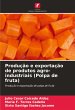 Produção e exportação de produtos... - Bild 1