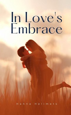 In Love's Embrace - Helimets, Hanna