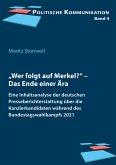 „Wer folgt auf Merkel?&quote; (eBook, ePUB)