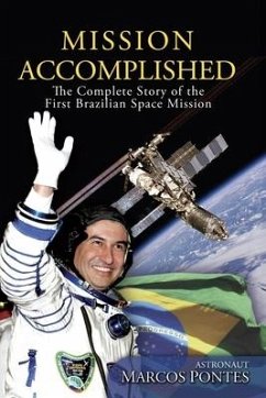 Mission Accomplished - Pontes, Astronaut Marcos