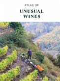 Atlas of Unusual Wines Atlas of Unusual Wines