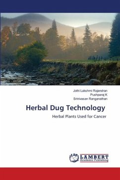 Herbal Dug Technology - Rajendran, Jothi Lakshmi;K, Pushparaj;Ranganathan, Srinivasan