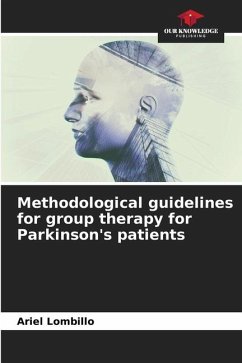 Methodological guidelines for group therapy for Parkinson's patients - Lombillo, Ariel