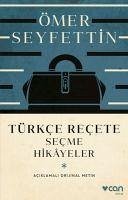 Türkce Recete - Seyfettin, Ömer