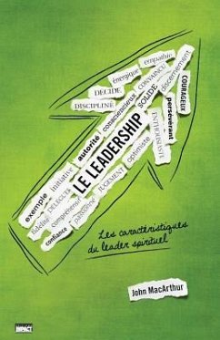 Le leadership (The Book on Leadership) - Macarthur, John