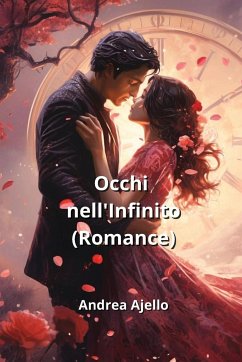 Occhi nell'Infinito (Romance) - Ajello, Andrea
