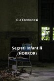 Segreti Infantili (HORROR)