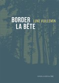 Border la bête (eBook, ePUB)