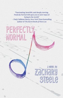 Perfectly Normal - Steele, Zachary