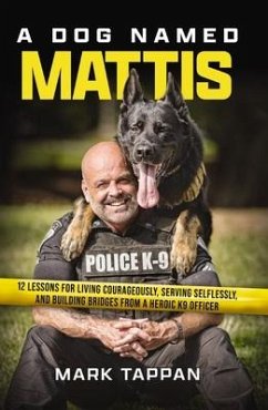 A Dog Named Mattis - Tappan, Mark