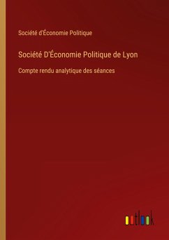 Société D'Économie Politique de Lyon - Société d'Économie Politique