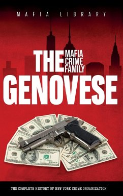 The Genovese Mafia Crime Family - Library, Mafia