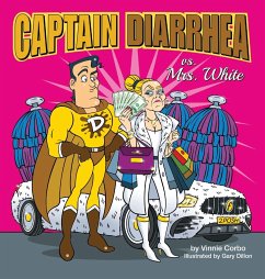 Captain Diarrhea vs. Mrs. White - Corbo, Vinnie