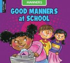 Good Manners at School