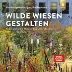 Wilde Wiesen gestalten (eBook, PDF)