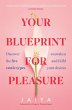 Your Blueprint for Pleasure (eBook,... - Bild 1