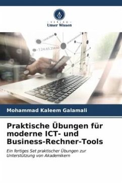 Praktische Übungen für moderne ICT- und Business-Rechner-Tools - Galamali, Mohammad Kaleem