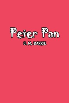 Peter Pan - Barrie, J M